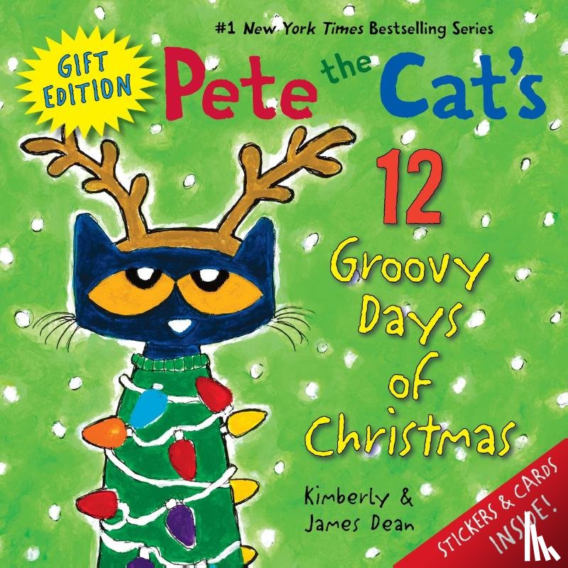 Dean, James, Dean, Kimberly - Pete the Cat's 12 Groovy Days of Christmas Gift Edition