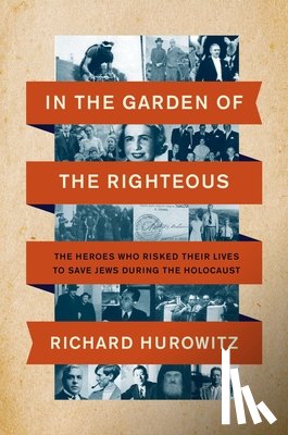 Hurowitz, Richard - In the Garden of the Righteous