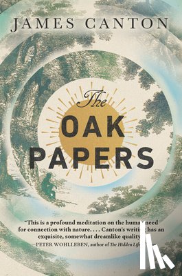 Canton, James - The Oak Papers