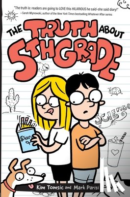 Parisi, Mark - The Truth about 5th Grade