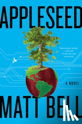 Bell, Matt - Appleseed