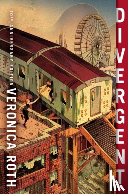 Roth, Veronica - Divergent 10th Anniversary Edition