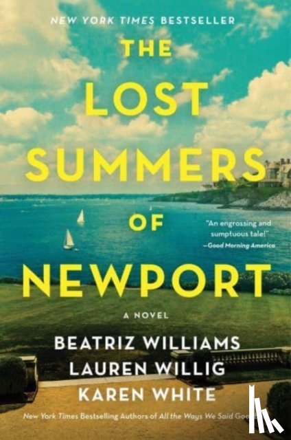 Williams, Beatriz, Willig, Lauren, White, Karen - The Lost Summers of Newport