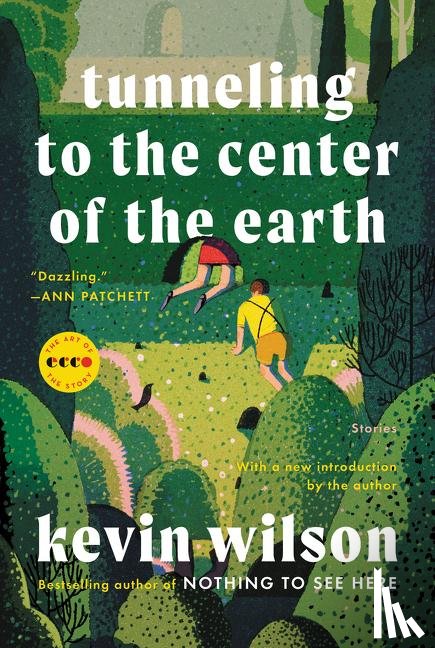Wilson, Kevin - Tunneling to the Center of the Earth