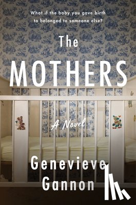Gannon, Genevieve - The Mothers