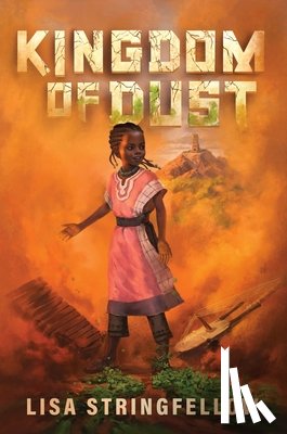 Stringfellow, Lisa - Kingdom of Dust