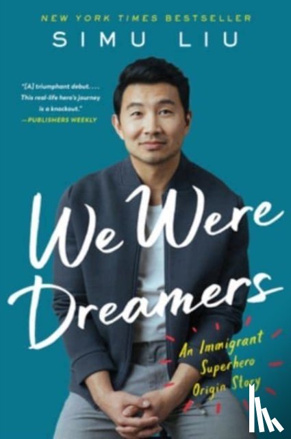 Liu, Simu - We Were Dreamers