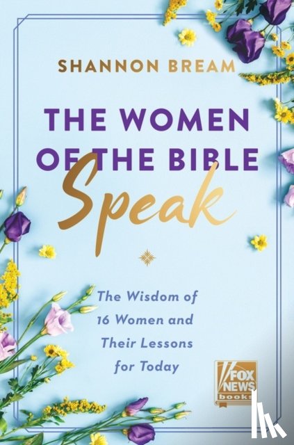 Bream, Shannon - The Women of the Bible Speak