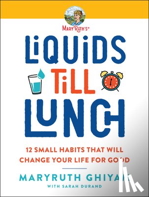 Ghiyam, MaryRuth - Liquids till Lunch