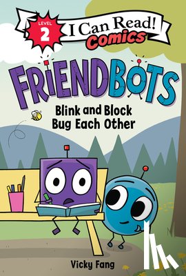 Fang, Vicky - Blink and Block Bug Each Other