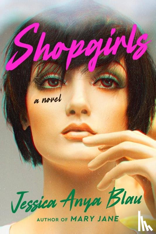Blau, Jessica Anya - Shopgirls