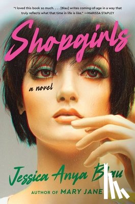Blau, Jessica Anya - Shopgirls