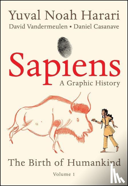 Harari, Yuval Noah - Sapiens: A Graphic History