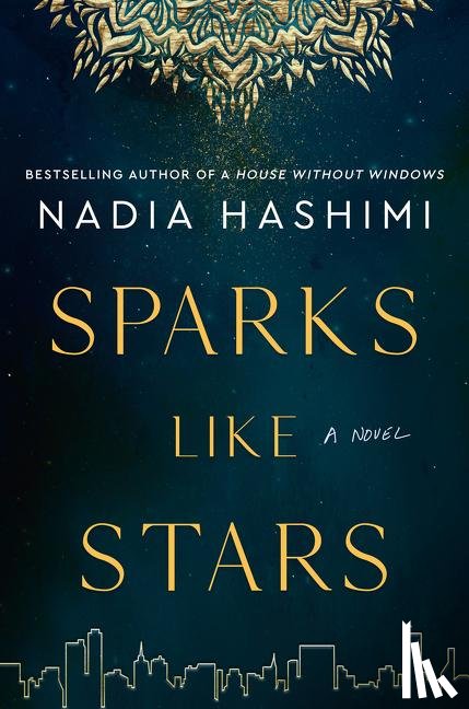 Hashimi, Nadia - Sparks Like Stars