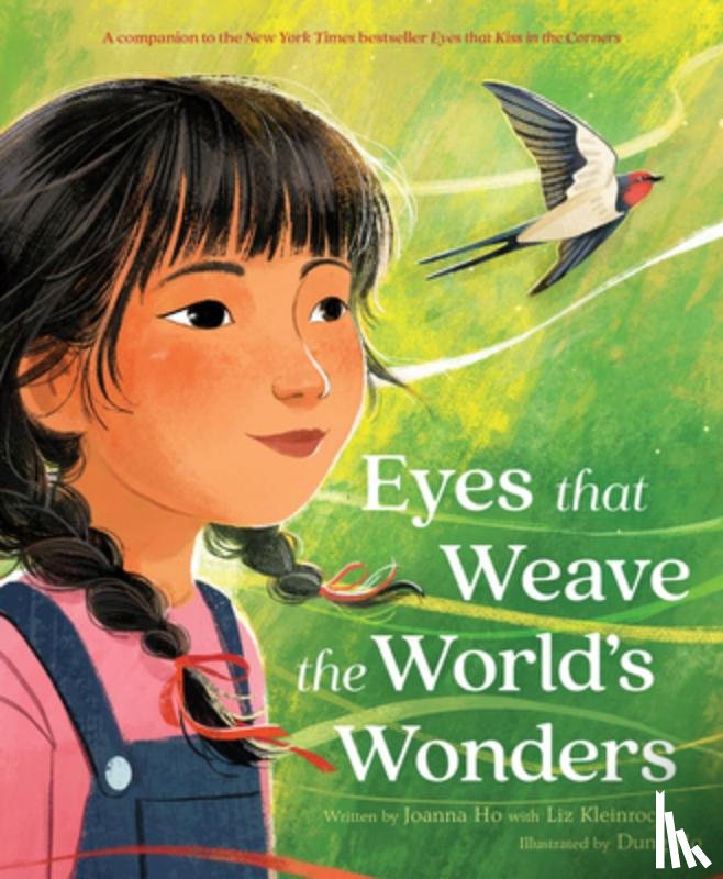 Ho, Joanna, Kleinrock, Liz - Eyes That Weave the World's Wonders