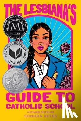 Reyes, Sonora - The Lesbiana's Guide to Catholic School