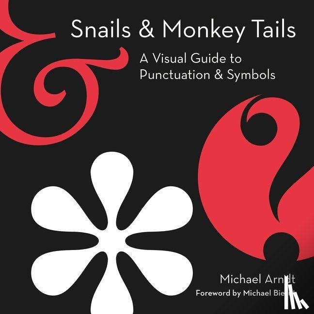 Arndt, Michael - Snails & Monkey Tails