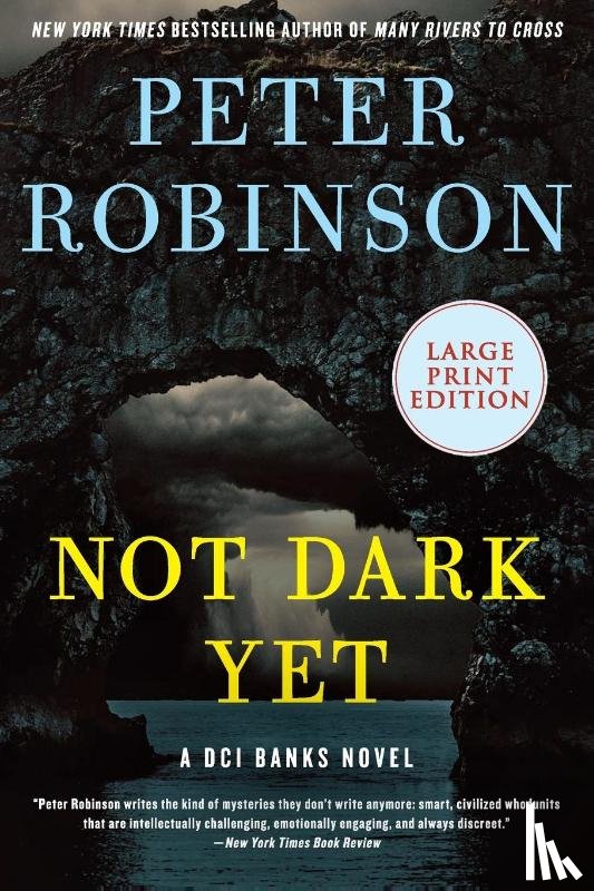 Robinson, Peter - Not Dark Yet