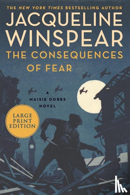 Winspear, Jacqueline - The Consequences of Fear