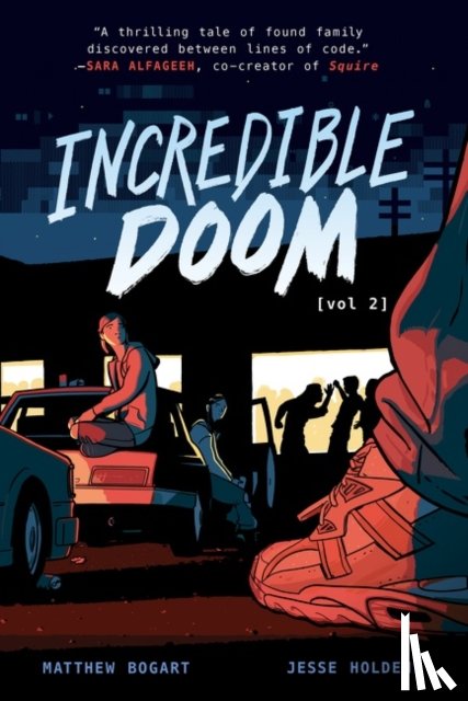 Bogart, Matthew, Holden, Jesse - Incredible Doom: Volume 2