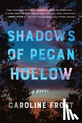Frost, Caroline - Shadows of Pecan Hollow
