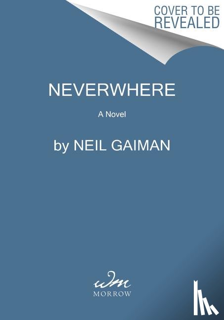 Gaiman, Neil - Neverwhere