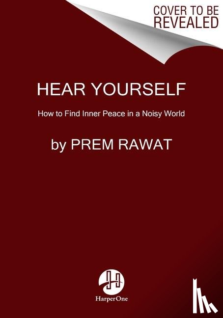 Rawat, Prem - Hear Yourself