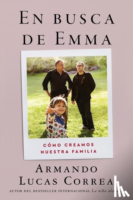 Correa, Armando Lucas - In Search of Emma \ En busca de Emma (Spanish edition)
