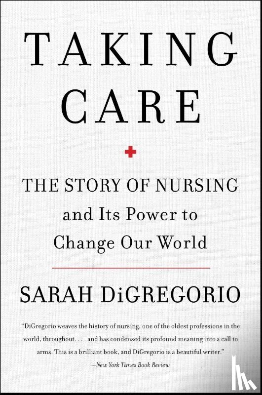 Digregorio, Sarah - Digregorio, S: Taking Care