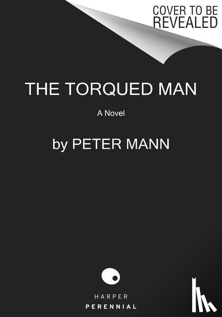 Mann, Peter - The Torqued Man