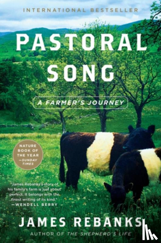 Rebanks, James - Pastoral Song