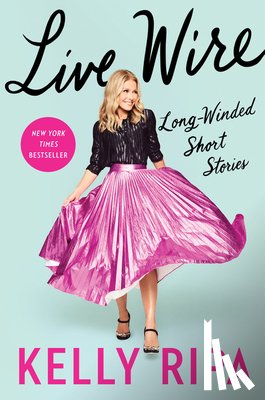 Ripa, Kelly - Live Wire