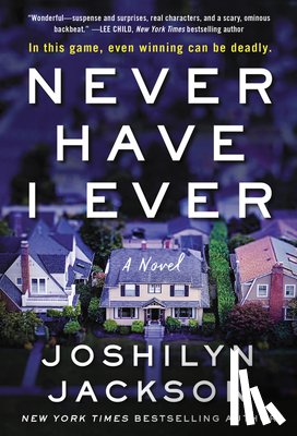 Jackson, Joshilyn - Never Have I Ever