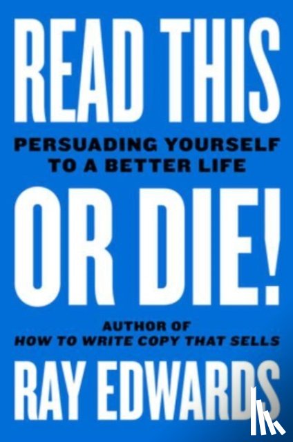 Edwards, Ray, Goins, Jeff - Read This or Die!