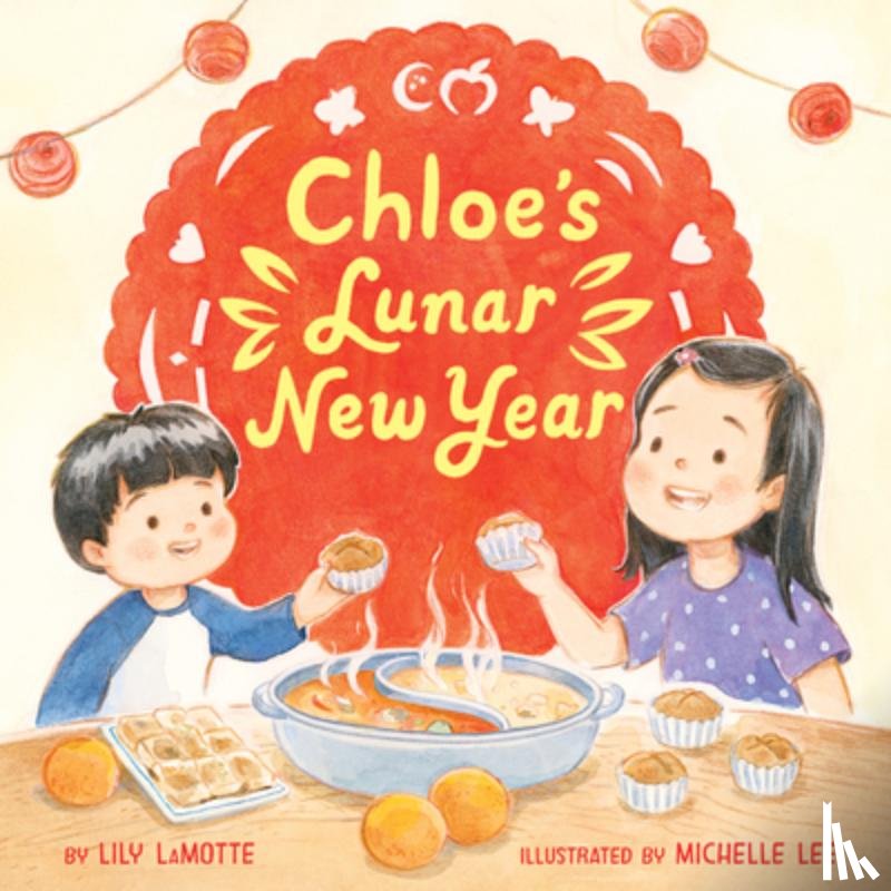 LaMotte, Lily - Chloe’s Lunar New Year