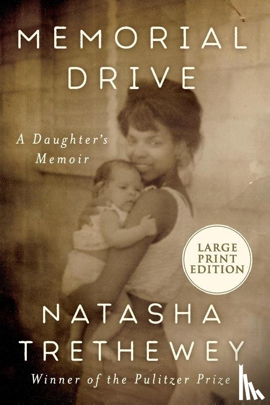 Trethewey, Natasha - Memorial Drive LP