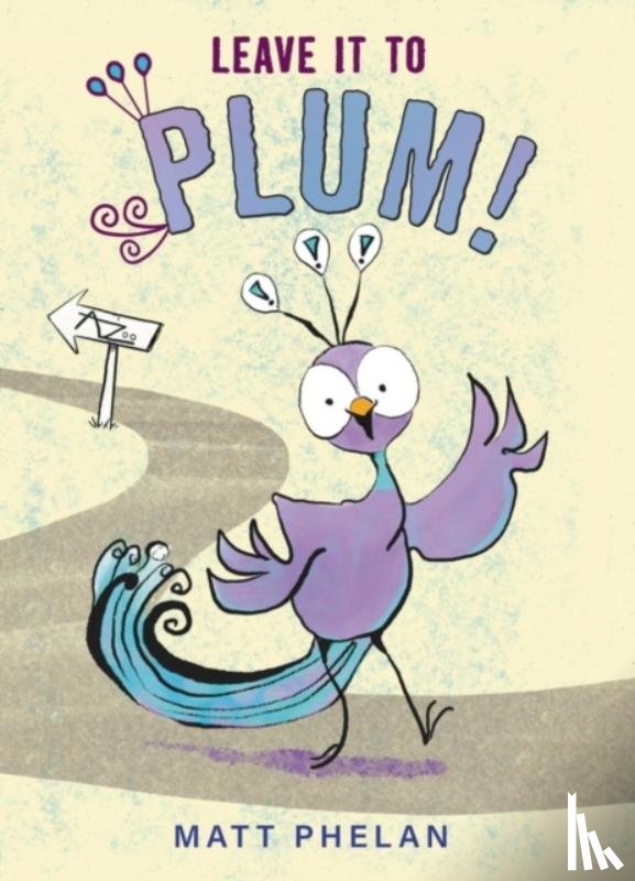 Phelan, Matt - Leave It to Plum!