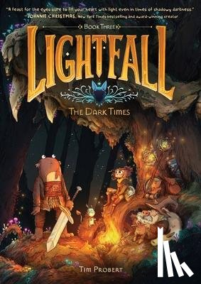 Probert, Tim - Lightfall: The Dark Times
