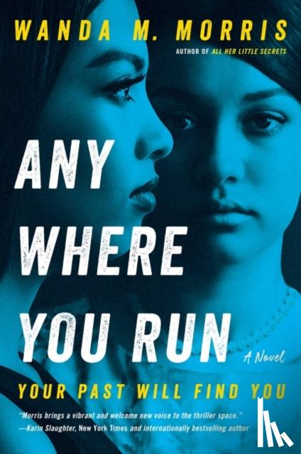Morris, Wanda M. - Anywhere You Run