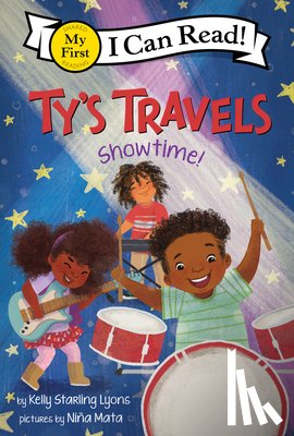 Lyons, Kelly Starling - Ty's Travels: Showtime!
