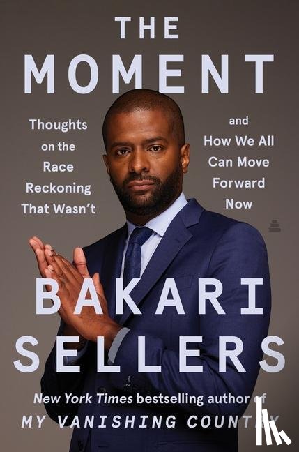 Sellers, Bakari - The Moment