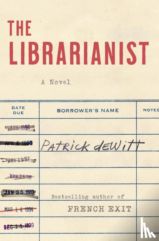 deWitt, Patrick - The Librarianist