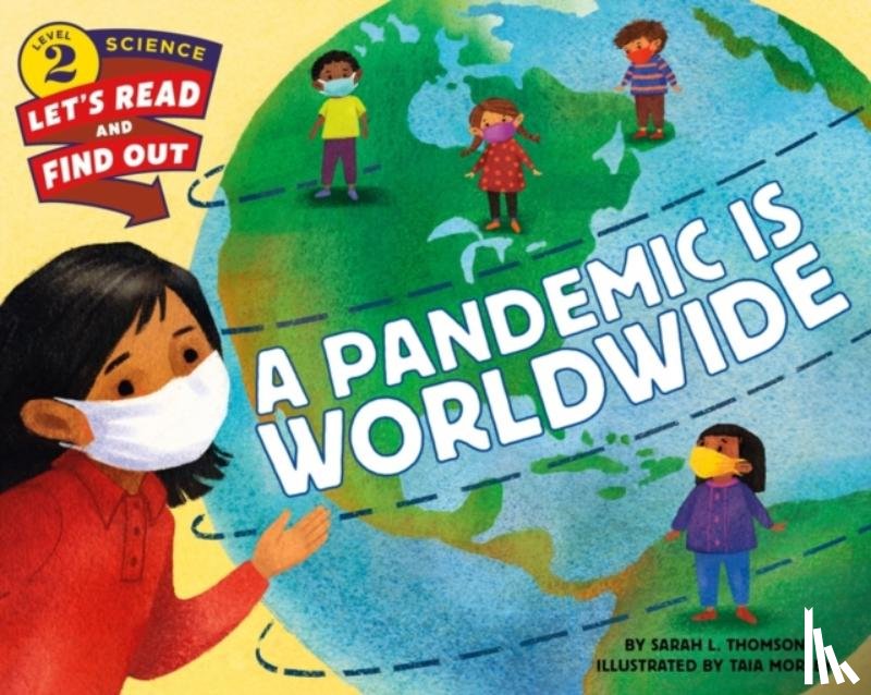 Thomson, Sarah L. - A Pandemic Is Worldwide