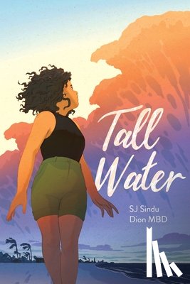Sindu, Sj - Tall Water: A Graphic Novel