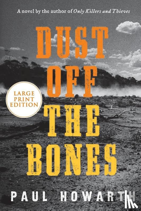 Howarth, Paul - Dust Off the Bones LP