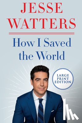 Watters, Jesse - HOW I SAVED THE WORLD -LP
