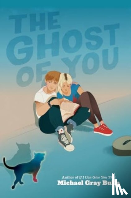 Bulla, Michael Gray - The Ghost of You