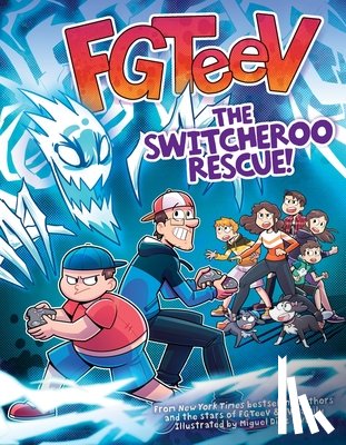 FGTeeV - FGTeeV: The Switcheroo Rescue!