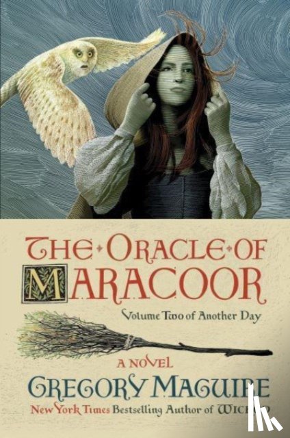 Maguire, Gregory - The Oracle of Maracoor