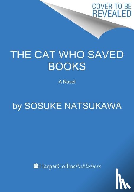 Natsukawa, Sosuke - The Cat Who Saved Books